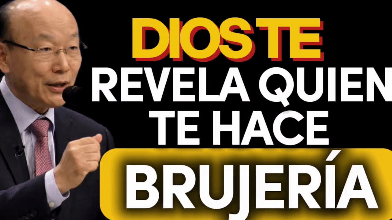 AS&Igrave; TE REVELA DIOS QUIEN TE ESTA HACIENDO BRUJERIA...