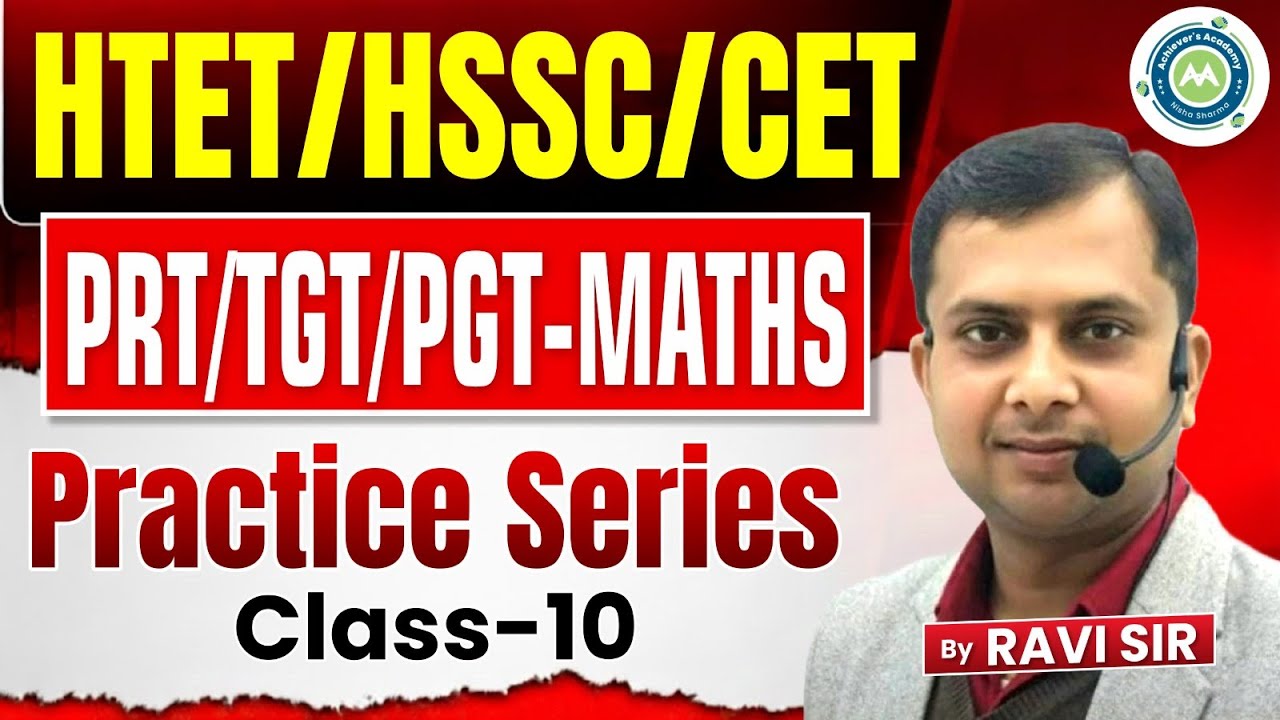 PRACTICE CLASS -10 BY RAVI SIR FOR HTET PRT TGT PGT || DSSSB || NVS || KVS || HSSC || CET GROUP -D