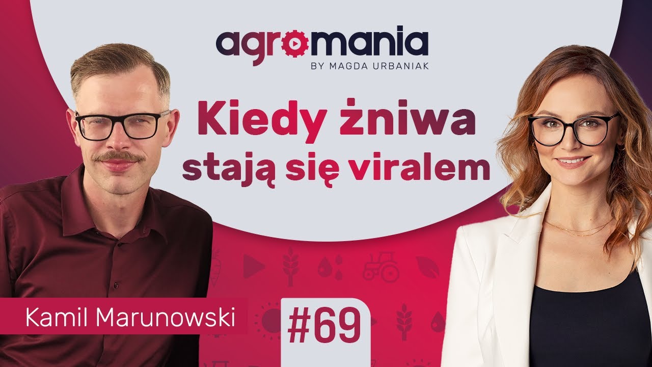 Rolnik Na Każdą Okazję: wieś, viral, sława i hejt | AGROMANIA | Magda Urbaniak