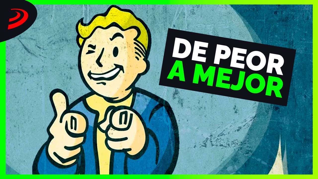 Todos los FALLOUT ordenados de PEOR a MEJOR