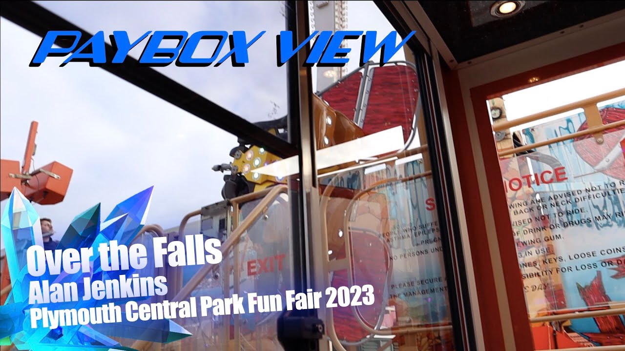 Over the Falls Paybox View - Alan Jenkins @ Plymouth Central Park Fun Fair 2023