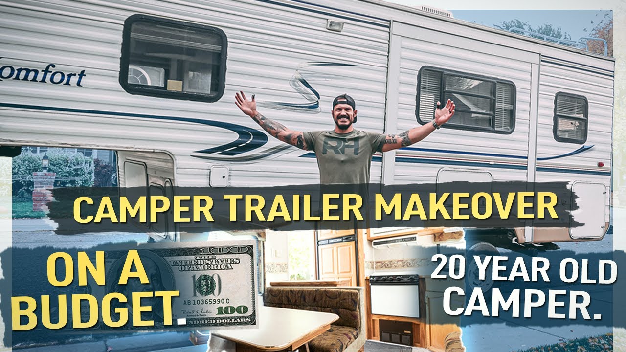 Remodeling a Camper Trailer on the budget