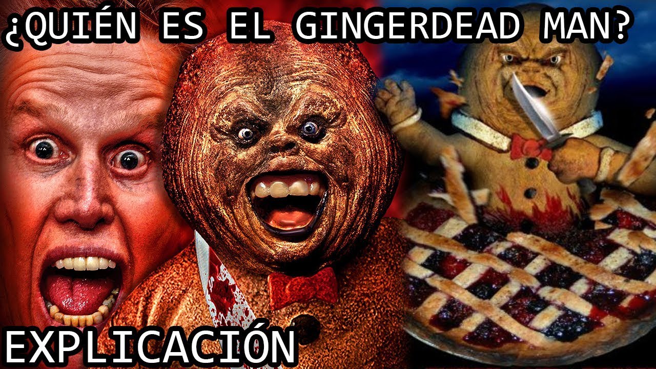 ¿Quién es el Gingerdead Man? EXPLICACIÓN | La Historia del Hombre Muerto de Jengibre EXPLICADA