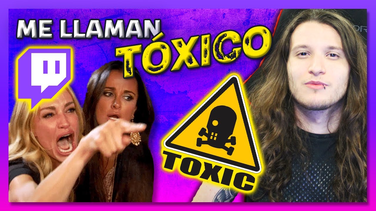 ❗STREAMER TÓXICA ME LLAMA TÓXICO 😵