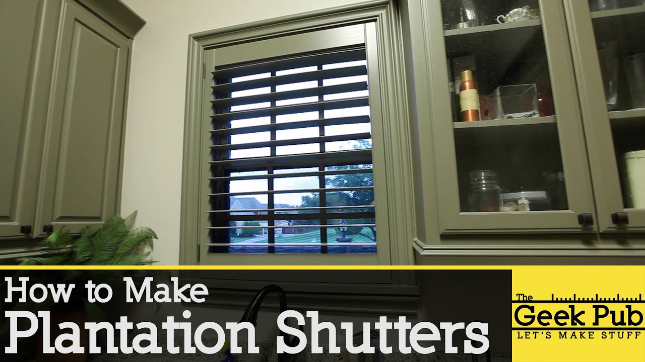 How to make Plantation Shutters