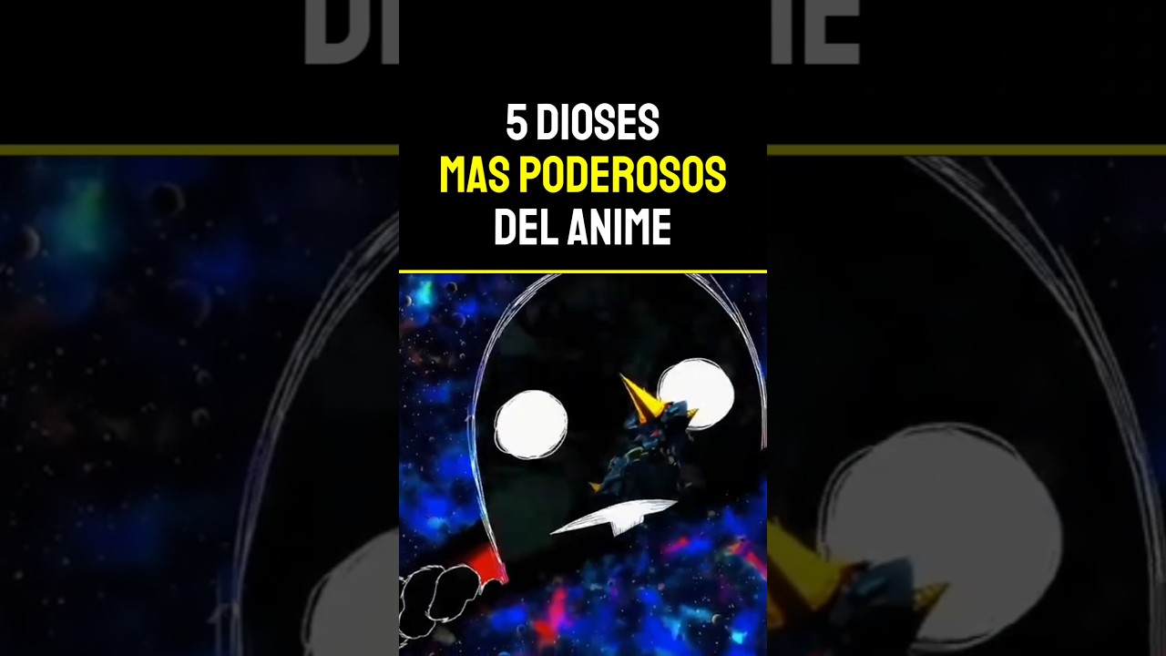 5 DIOSES MAS PODEROSOS DEL ANIME   #manga #berserk #fullmetalalchemist #dragonball #dragonballsuper
