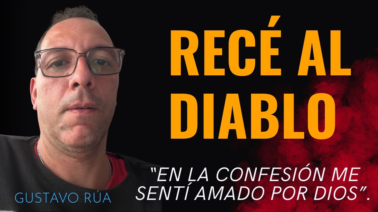 Recé al diablo, visité brujos, pero Dios me llamó, Hno Gustavo Rua