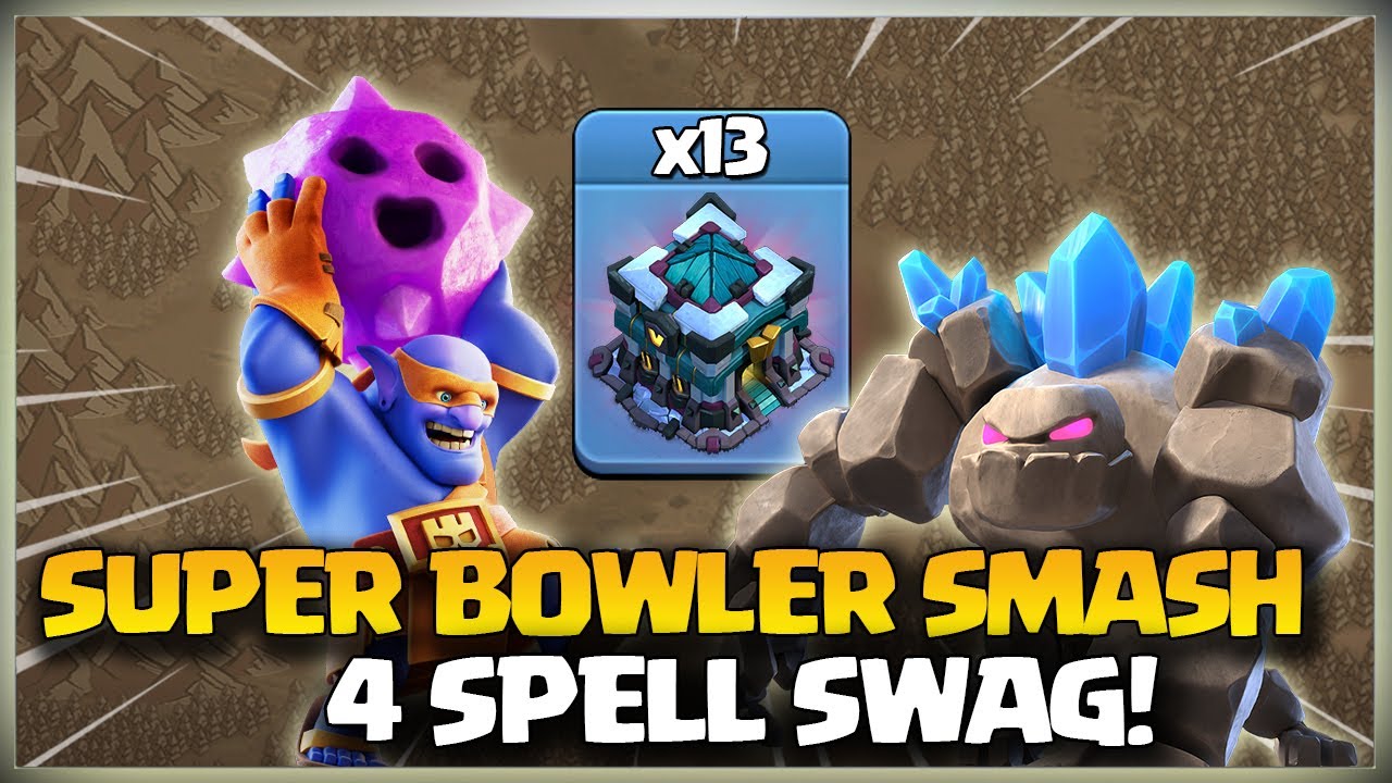 After Update! Th13 Super Bowler Smash Attack | Th13 Super Bowler Attack strategy Clash of Clans coc