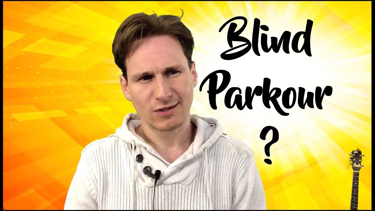 Blind Parkour - A Message from St Vincent’s school for the blind