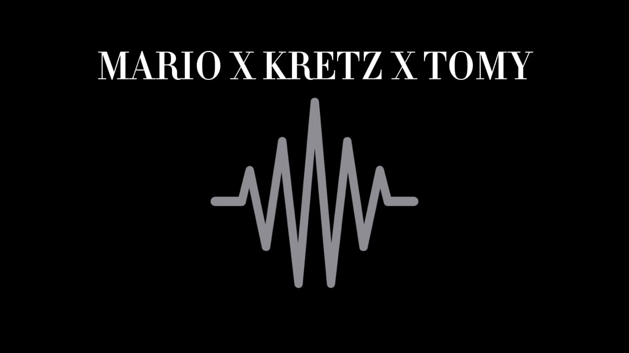 MARIO X KRETZ X TOMY - Patyizgatunk