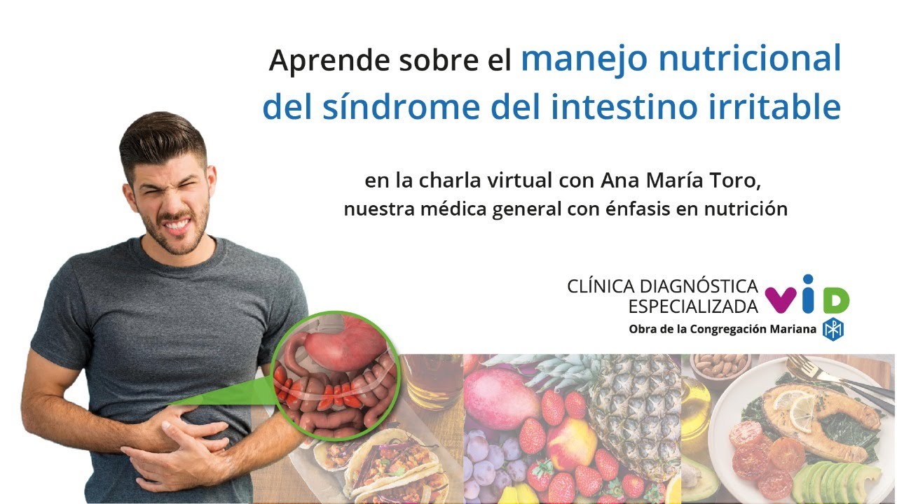 Aprende sobre el manejo nutricional  del síndrome del intestino irritable