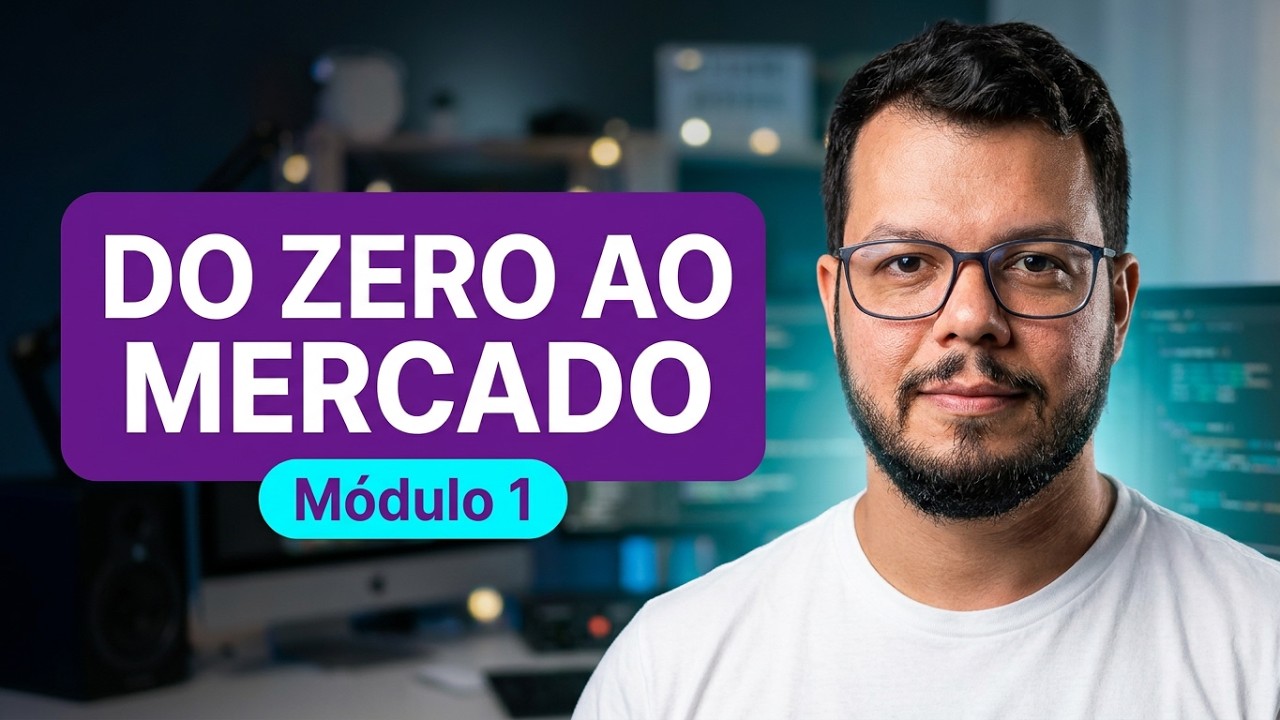 Módulo 1 - Aula 1 | Trilha Base para Programadores - Estrutura, Conteúdo, Caminho do Zero ao Mercado