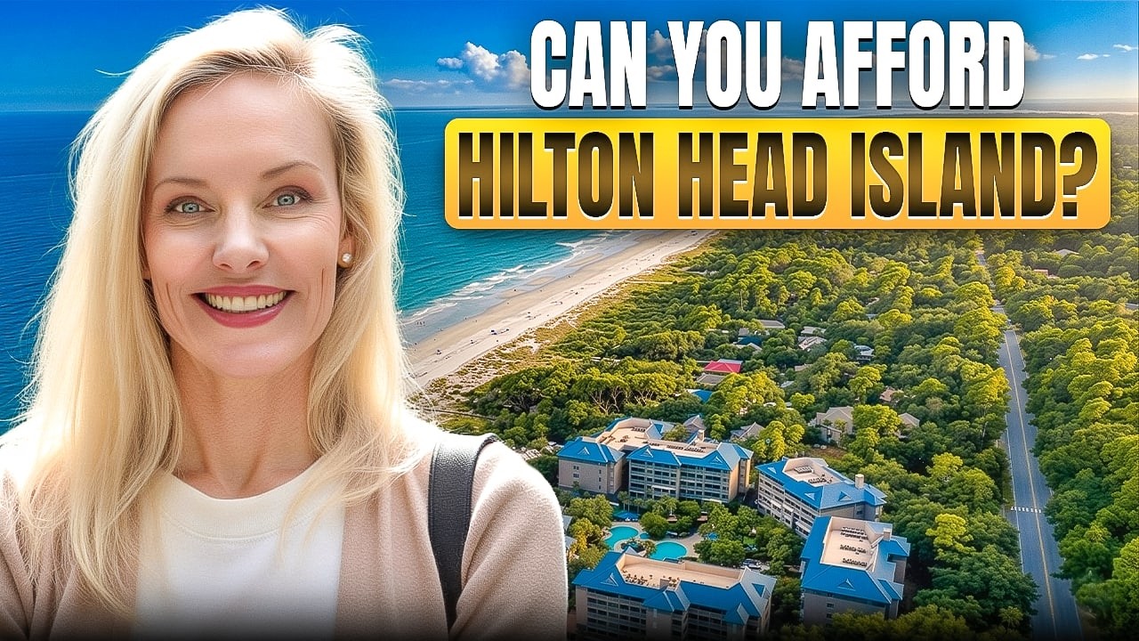 CAN YOU AFFORD HILTON HEAD ISLAND REAL ESTATE? 