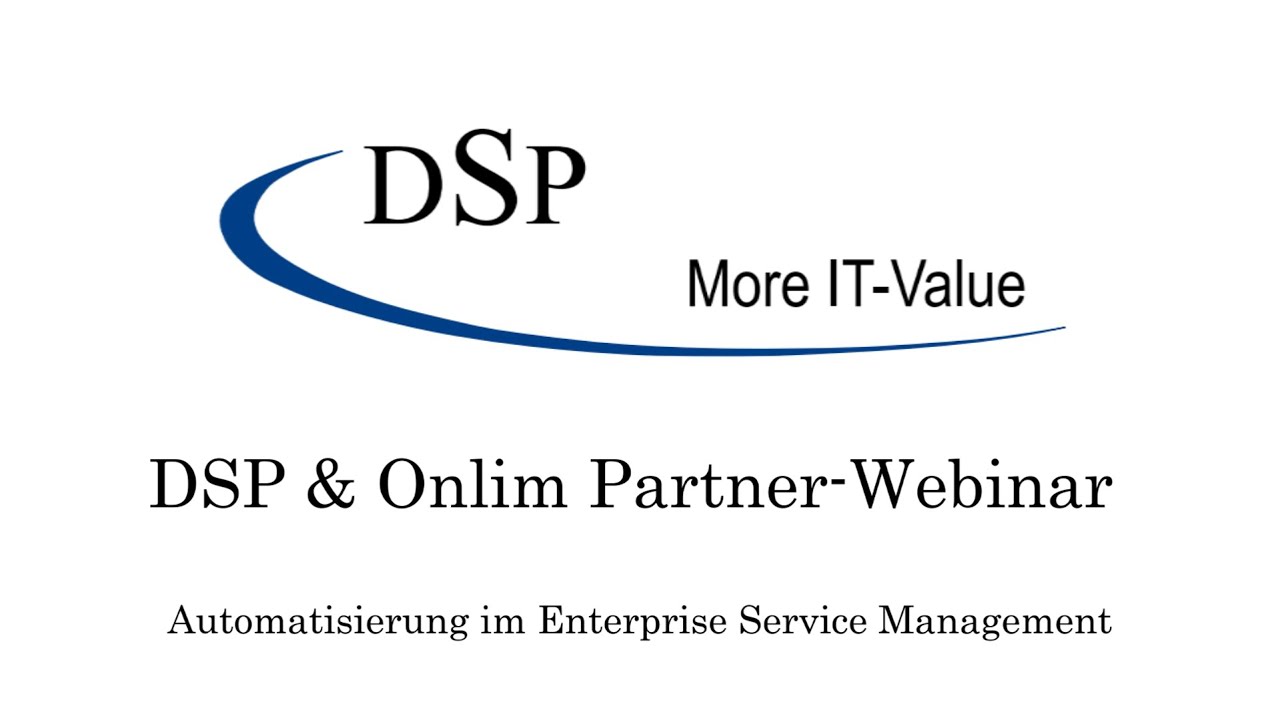 DSP x Onlim | Automatisierung und Chatbots im Enterprise Service Management