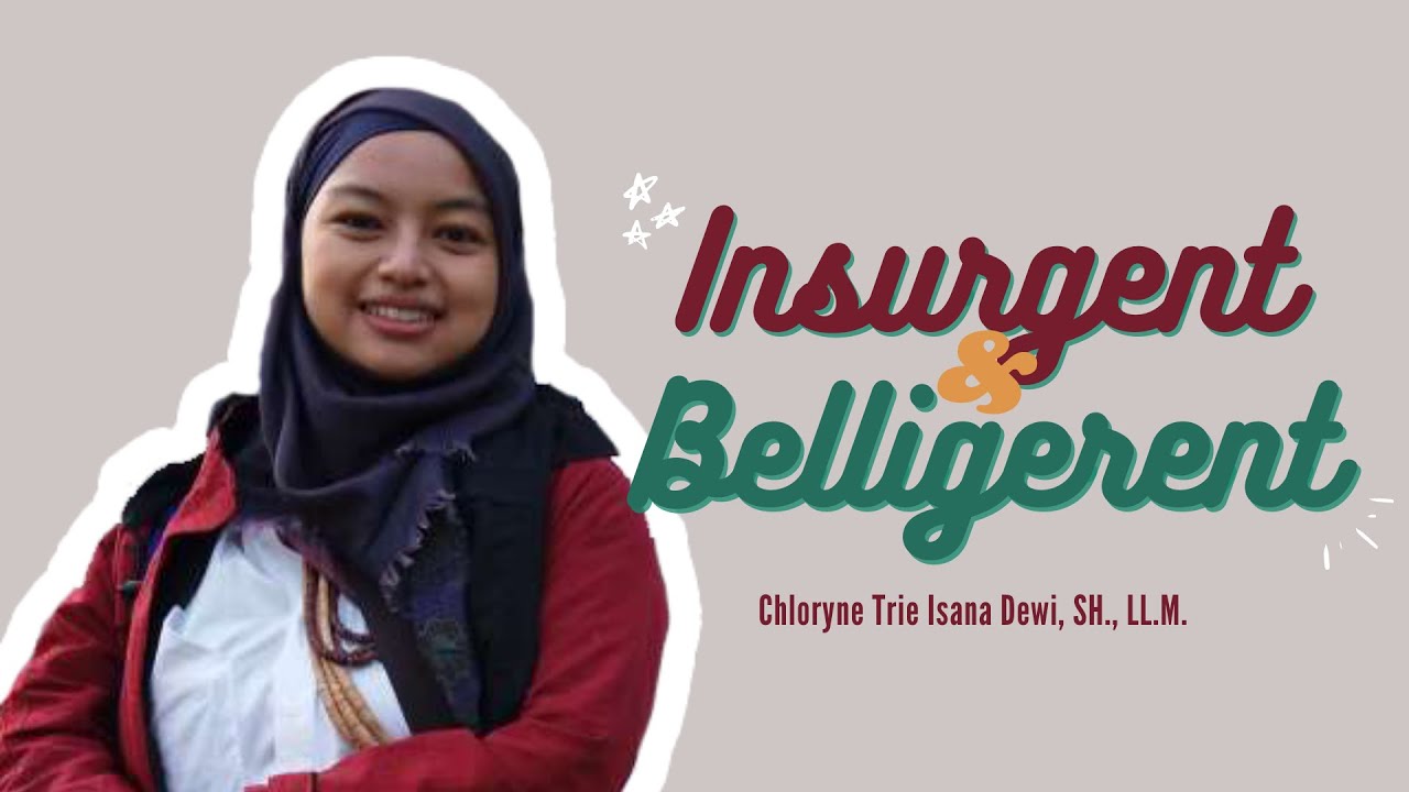 Subjek Hukum Internasional -  Insurgent dan Belligerent