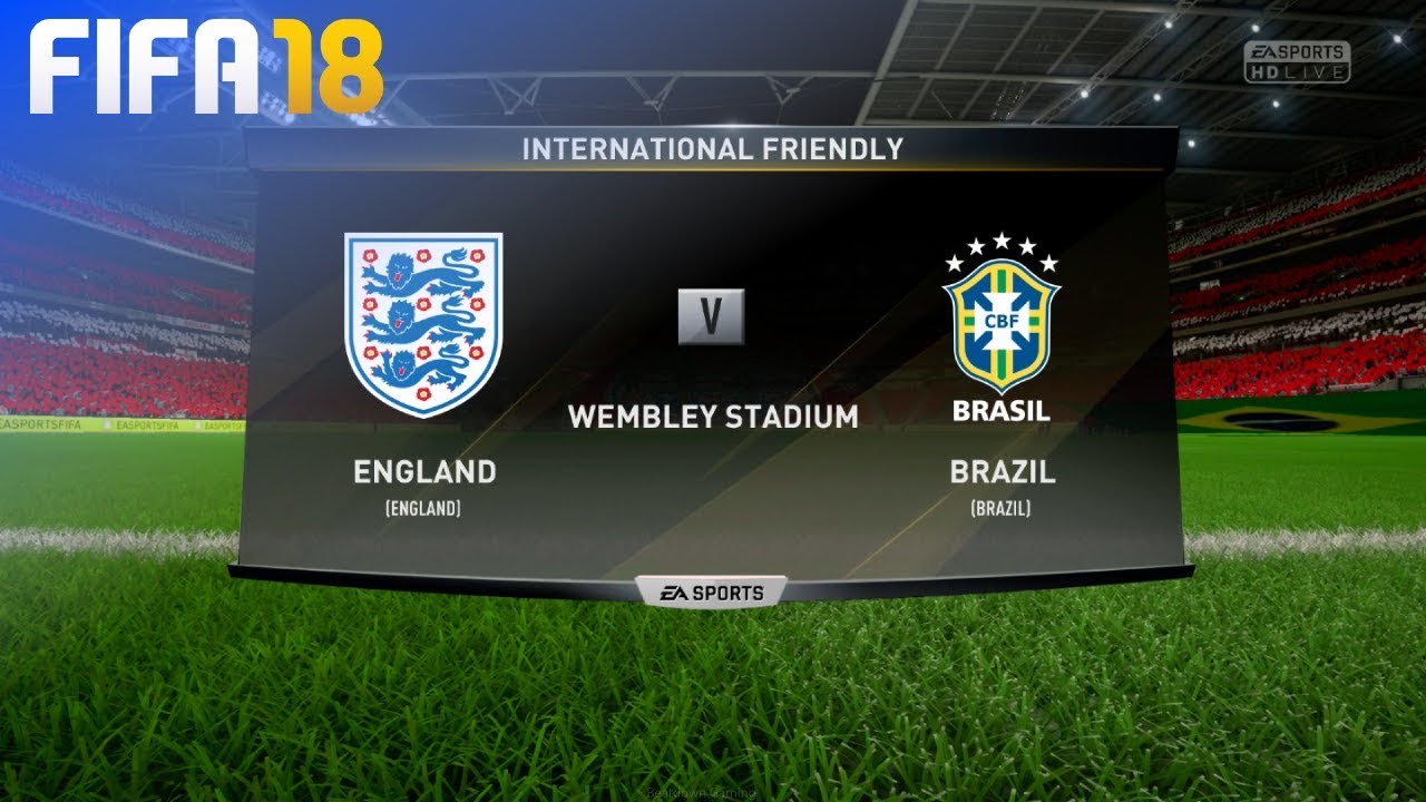 FIFA 18 - England vs. Brazil @ Wembley Stadium