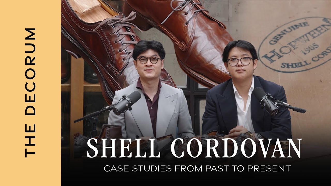 Shell Cordovan : Case Studies From Past to Present จากอดีตถึงปัจจุบัน