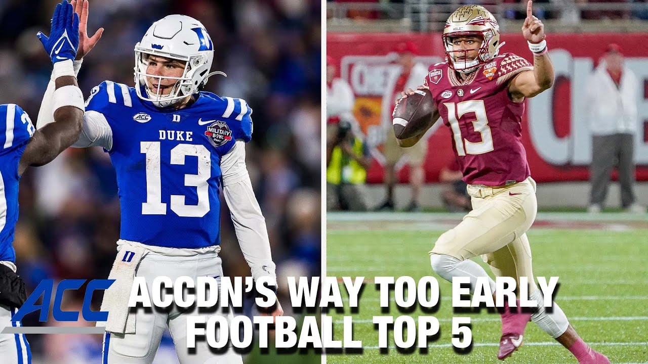 ACCDN's&nbsp;Way Too Early Football Top 5