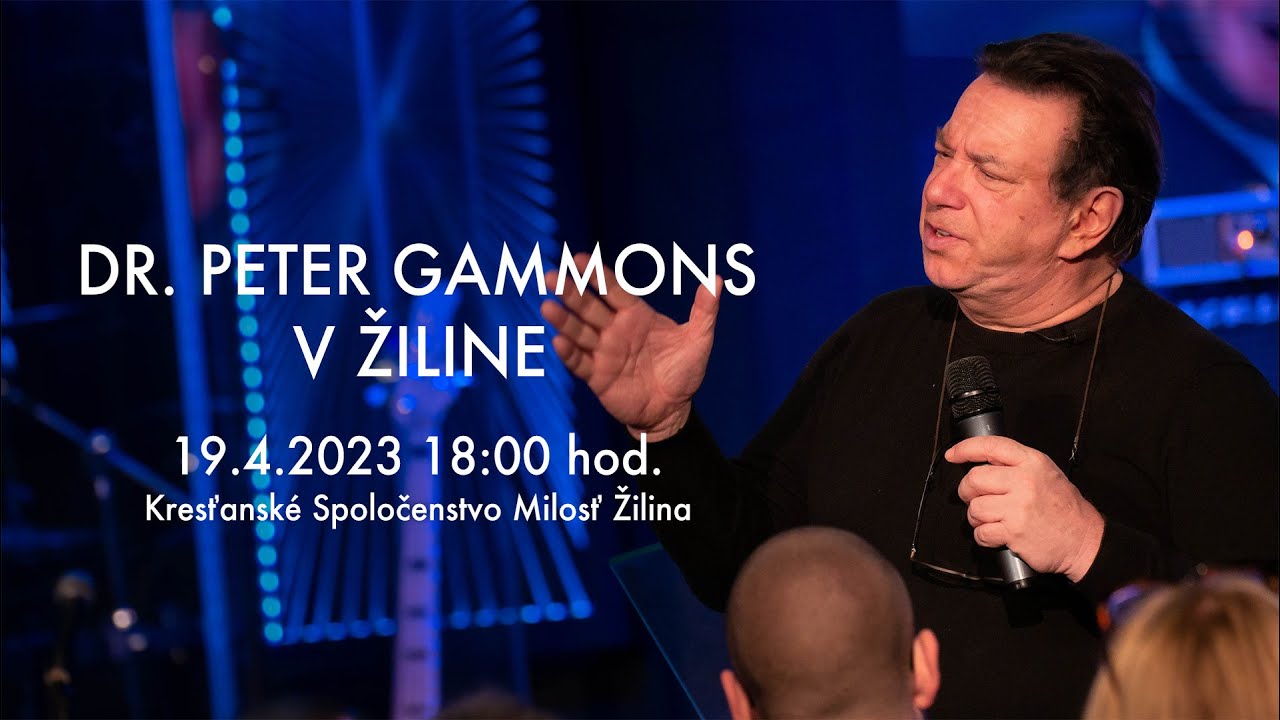 Hosť Dr. Peter Gammons | Bohoslužba Žilina 19.4.2023