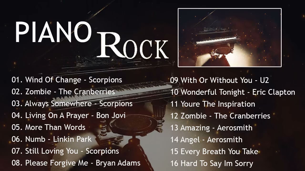 Piano Classic Rock: Scorpions, The Cranberries,. - Relaxing Piano Classic Rock Songs 70s 80s 90s