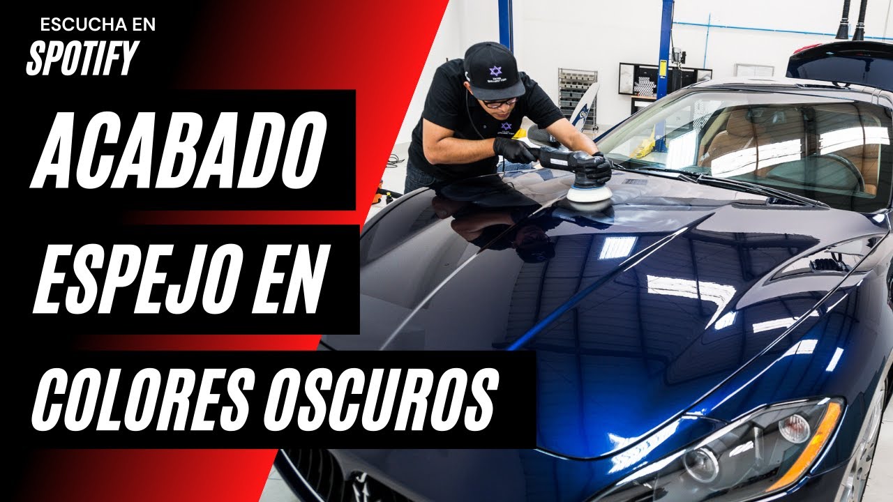 ⭕ Cómo Lograr ACABADO ESPEJO en Colores Oscuros Detailing - Cómo PULIR coches Negros ⭕
