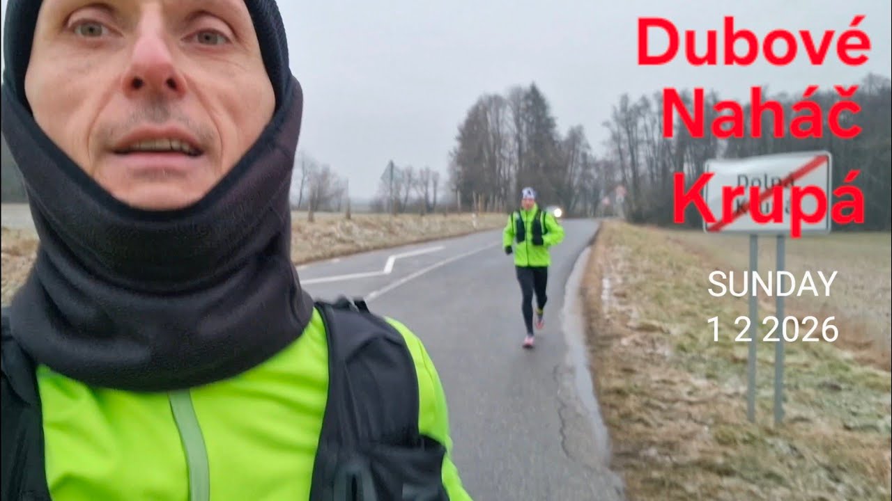 Dubové ➡️Naháč ➡️Krupá 🏃🏃