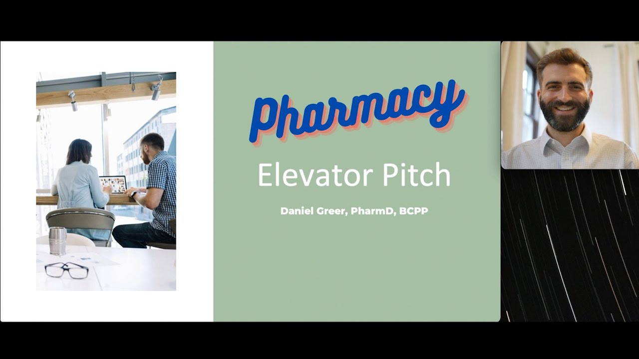 How to do a Pharmacy Elevator Pitch