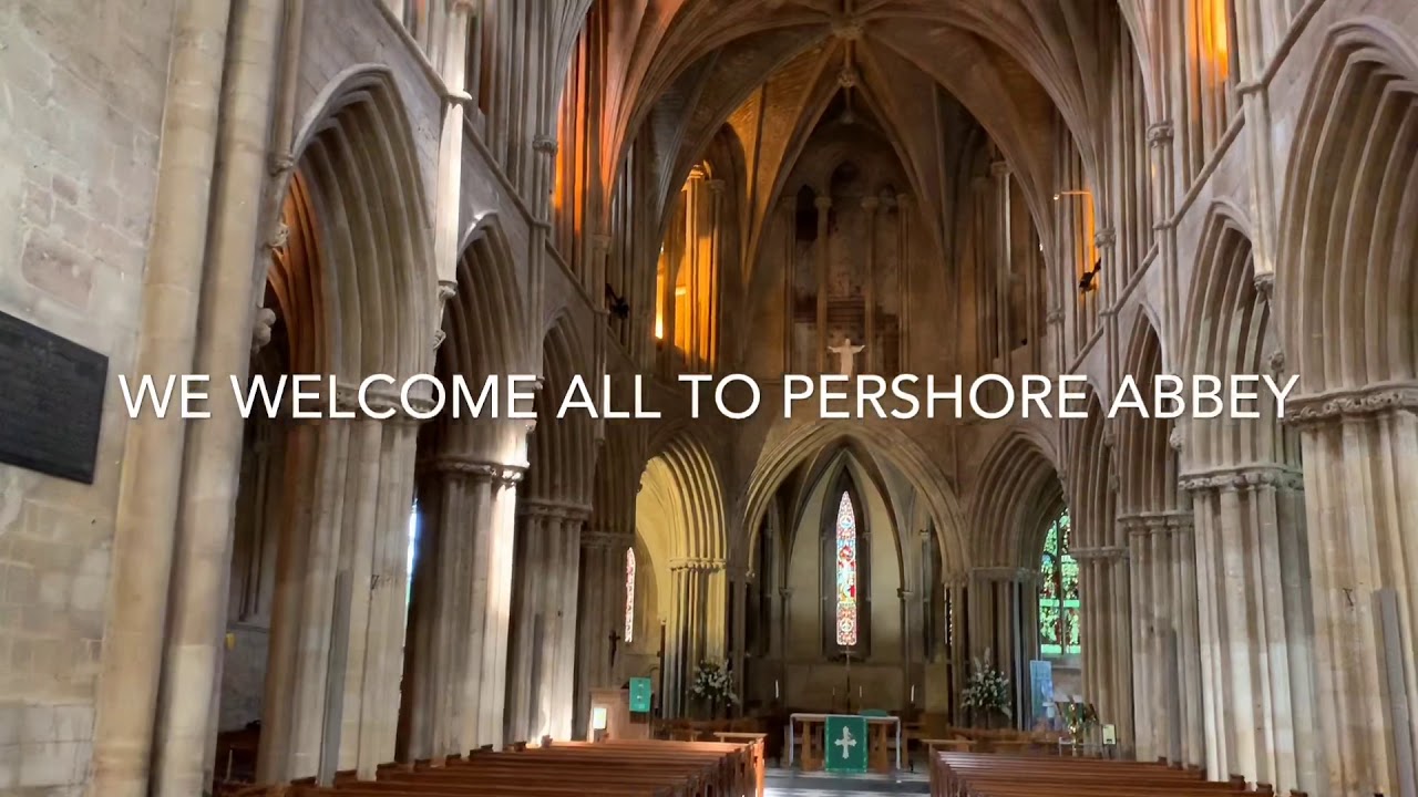 Welcome to Pershore Abbey