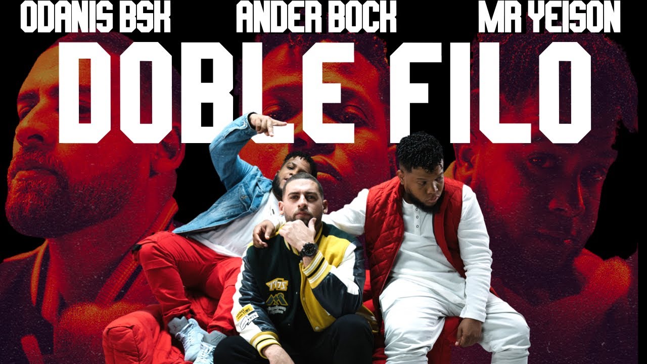 ODANIS BSK - ANDER BOCK - MR YEISON - DOBLE FILO (VIDEO OFICIAL)