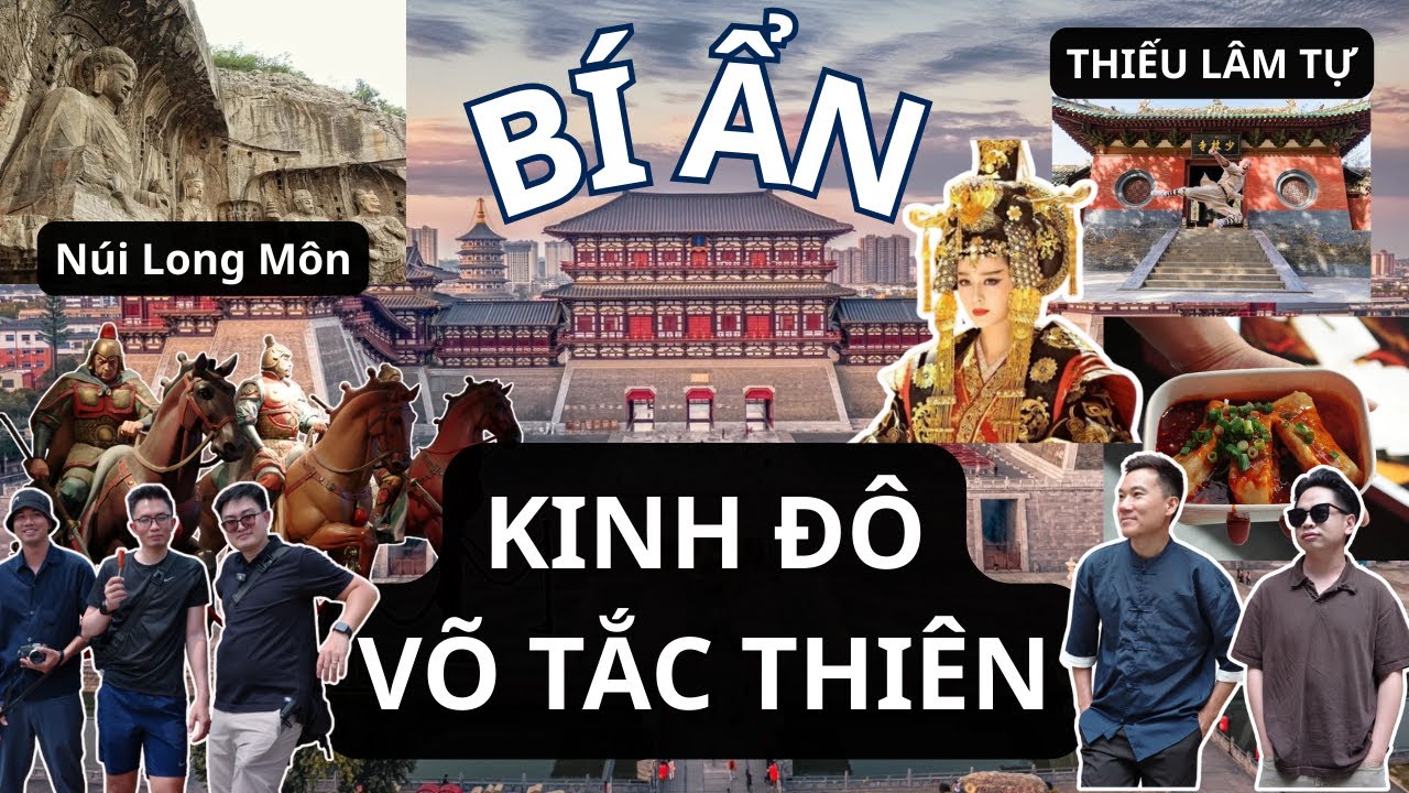 Kinh Đô Thần Đô Của Võ Tắc Thiên - Du Lịch Trung Quốc Lạc Dương