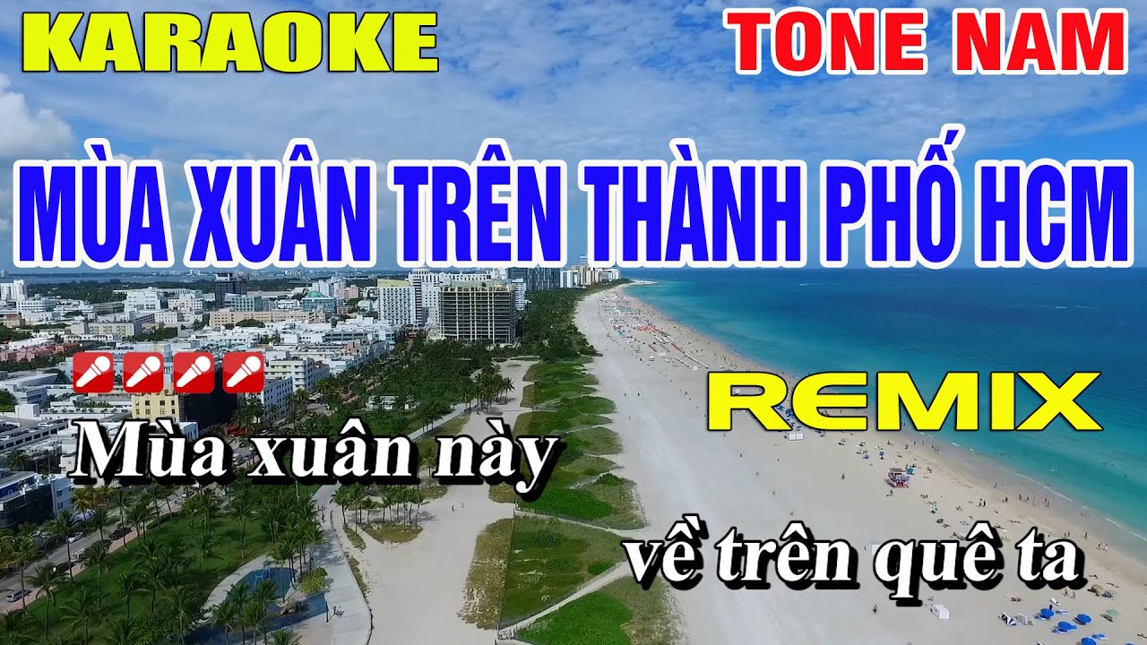 Karaoke Mùa Xuân Trên Thành Phố Hồ Chí Minh Tone Nam | Nhạc Sống Remix | Nguyễn Linh