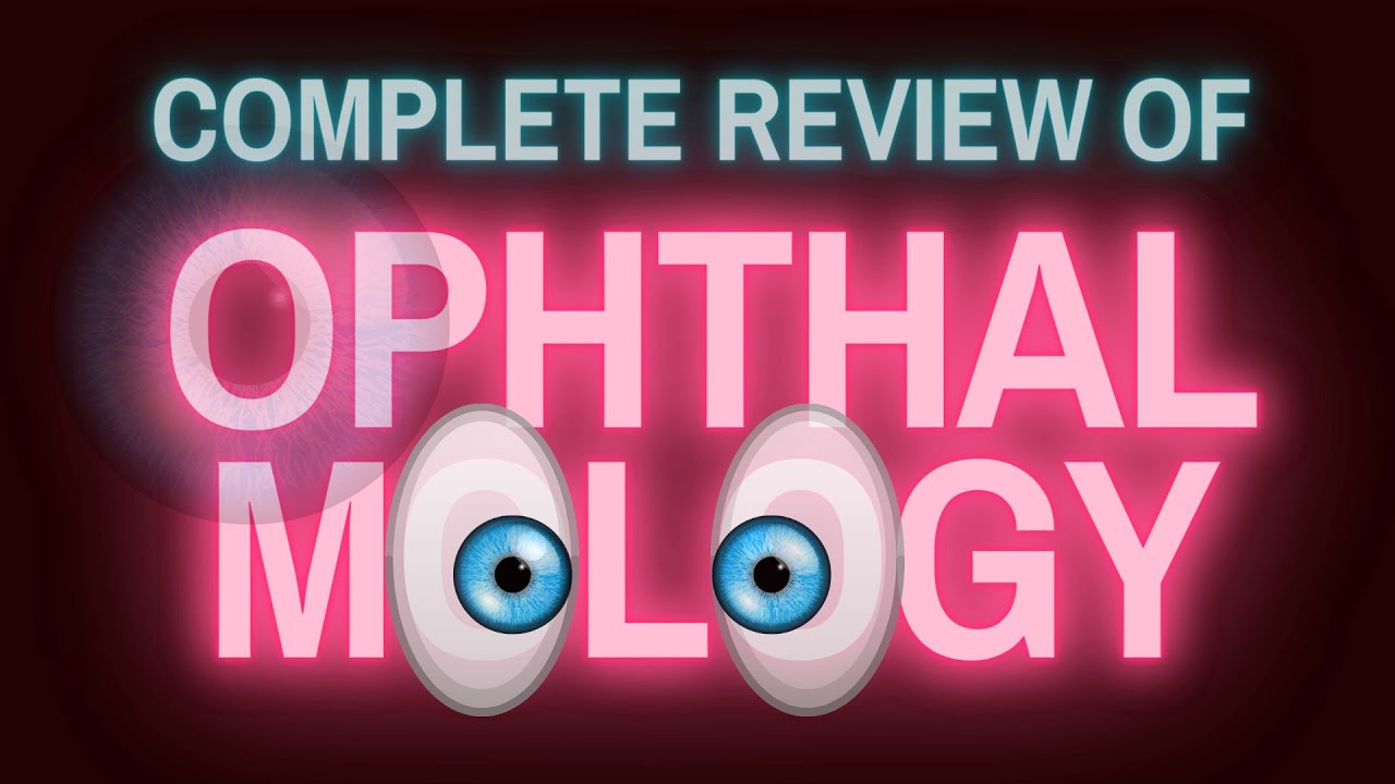Ophthalmology COMPLETE Review for USMLE!!! (with FREE slides!!)