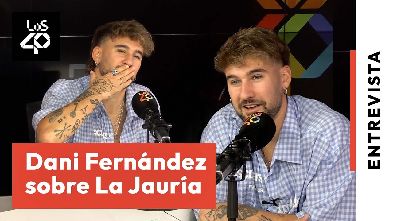 Dani Fernández: los secretos de La Jauría + lección que aprendió de Auryn | LOS40