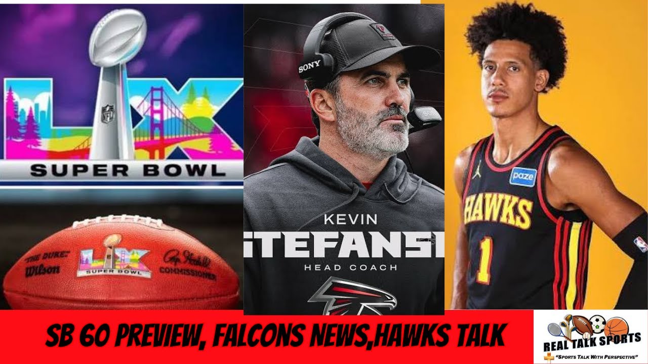 Super Bowl 60 preview, #Falcons News, #Hawks Talk  📱