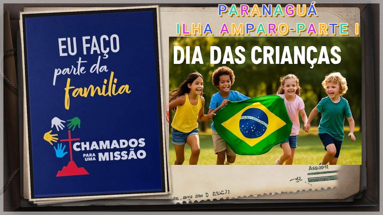 ✨ **DIA DAS CRIANÇAS 2025 — ILHA DE AMPARO / PARANAGUÁ / PARTE I** ✨