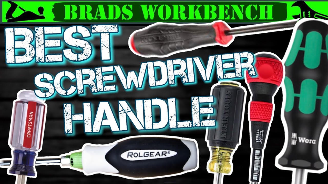 BEST Screwdriver Handle Design