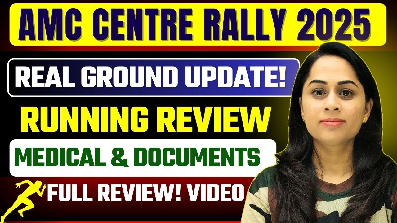 🩺 AMC Rally 2025 Ground Report | Army Nursing Assistant Running Review + Medical Details + Vacancy