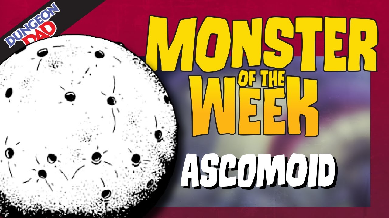 AD&D's Giant Fungus Ball is Scary - Ascomoid - Monster of the Week