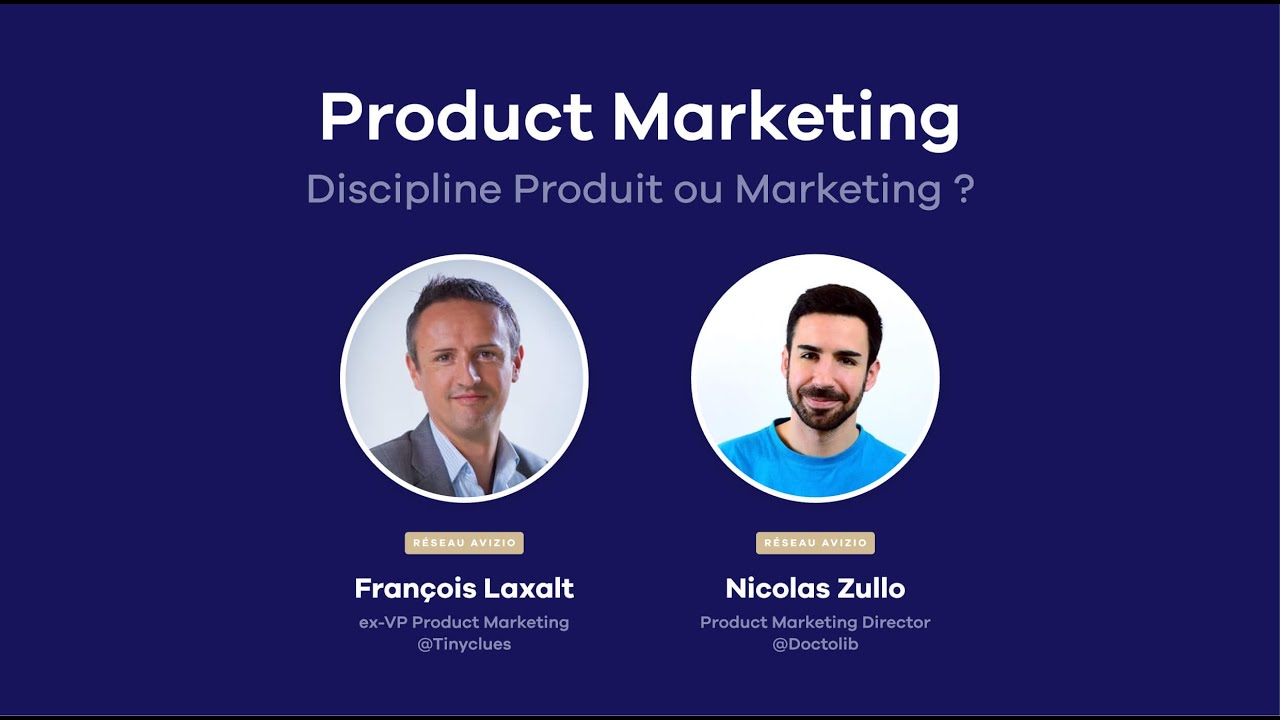 Expert Insight #15 : Product Marketing, discipline Produit ou Marketing