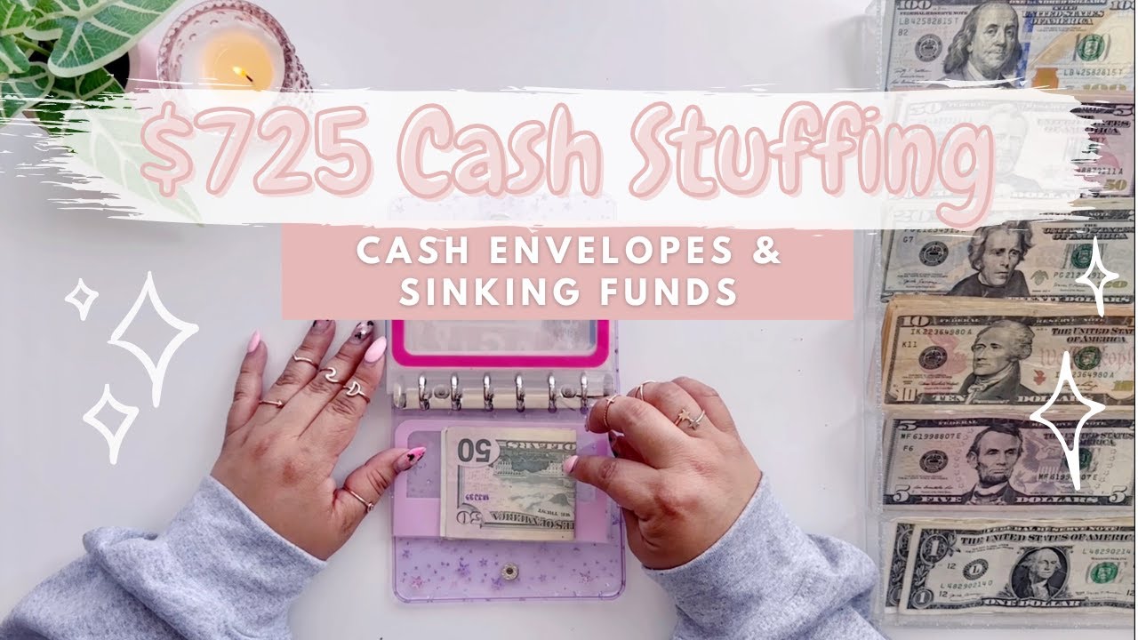 $725 Cash Stuffing | April Sinking Funds & Cash Envelopes