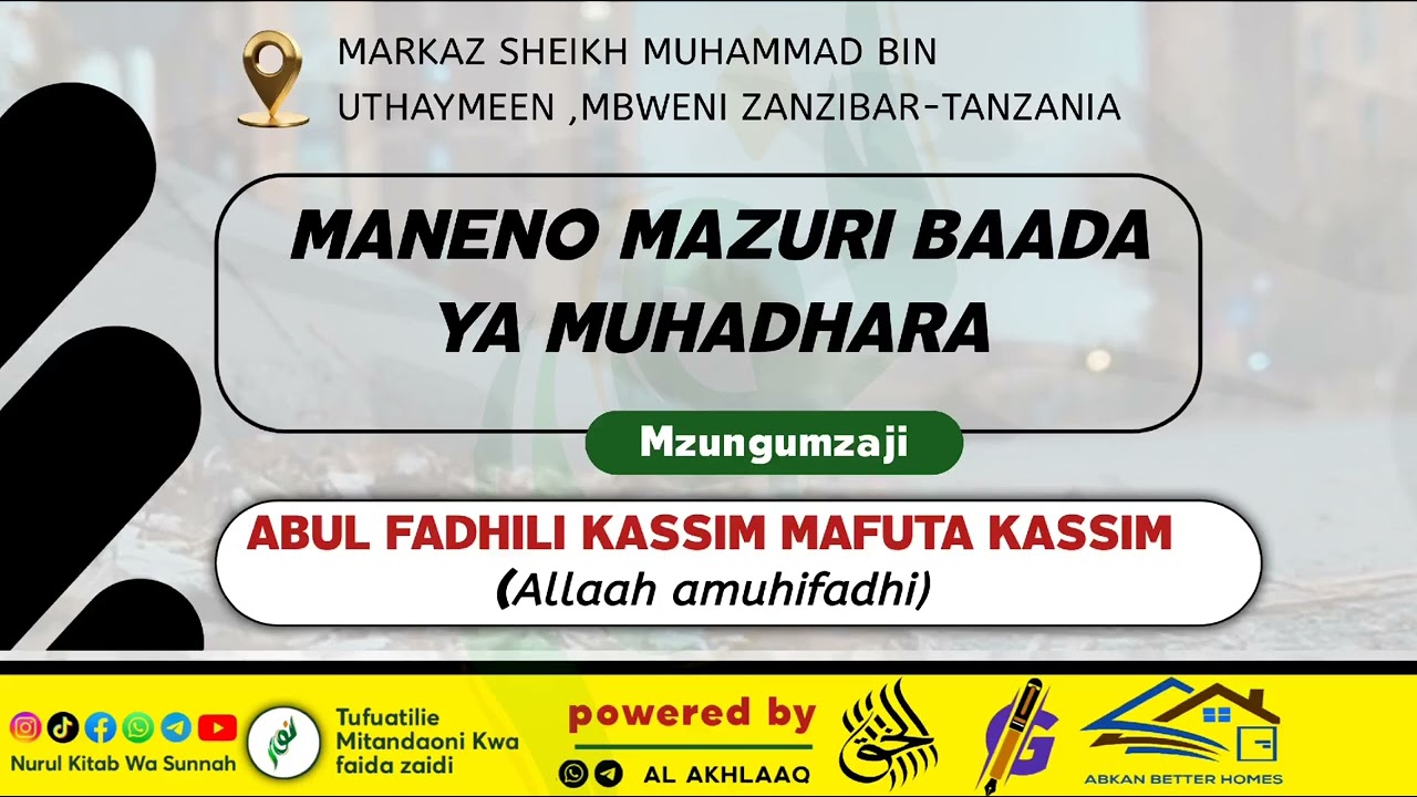 Nasaha Ghali sana #Mbwa Hawatoacha Kubweka #sheikh Abul Fadhili Kassim Mafuta Kassim  حفظه الله#