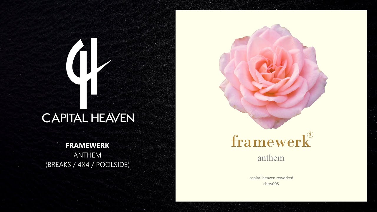 Framewerk - Anthem (Poolside Mix) [Capital Heaven]