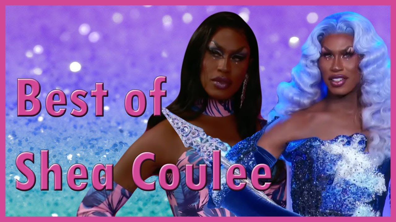 BEST OF SHEA COULEE - Rupaul's Drag Race All Stars 5