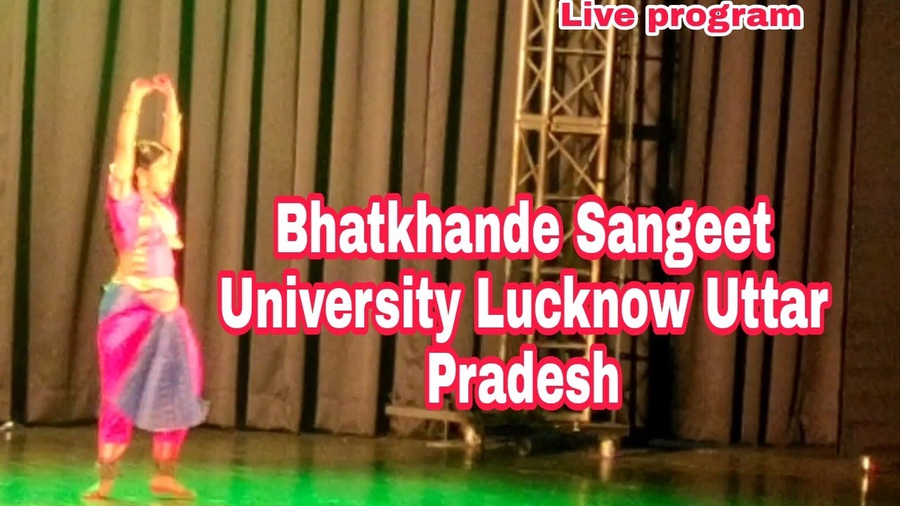 Live performance। program। bhatkhande Sangeet University Lucknow Uttar Pradesh