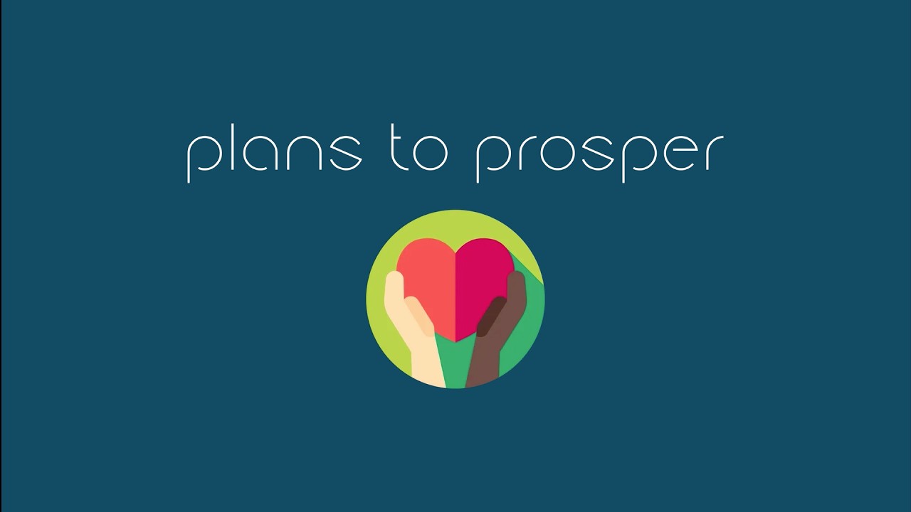 Plans to Prosper, LLC. Documentary