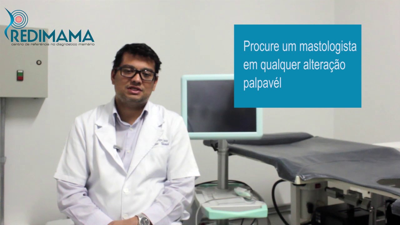 Quando devo procurar o Mastologista?