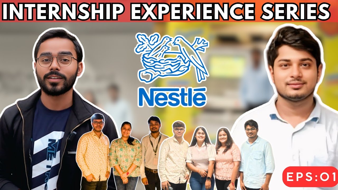 Nestle Internship Experience | Core Info|| CV Selection Through AI | Interview Question Leaked