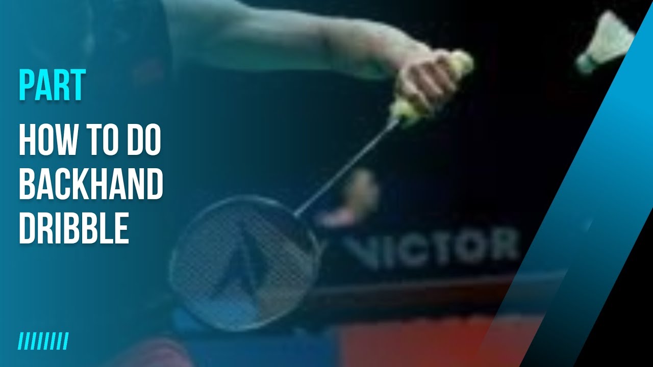Perfecting the Backhand Dribble: Badminton Grip Techniques  Badminton with Varma 🏸💪 #BadmintonSkills