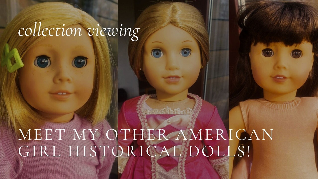 Meet the rest of my Historical American Girl Dolls