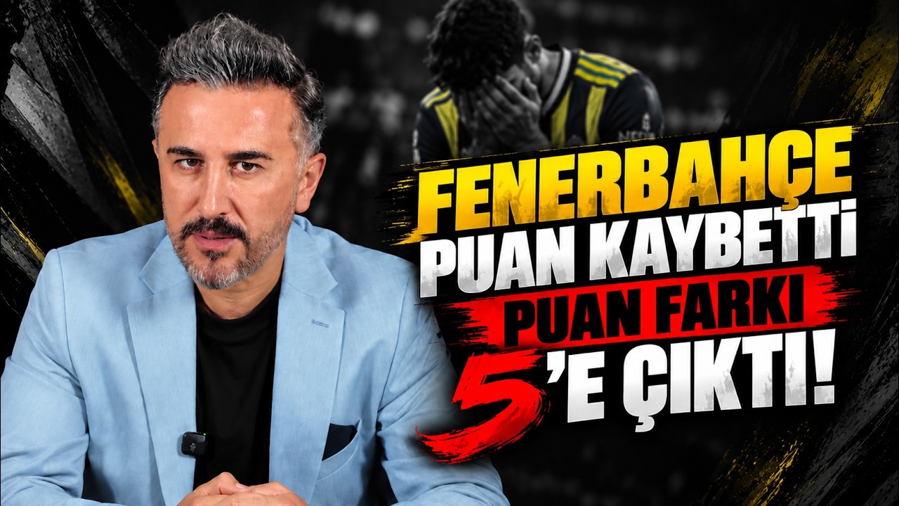 Fenerbah&ccedil;e puan kaybetti, puan farkı 5'e &ccedil;ıktı! | B&uuml;lent Uslu | #beşiktaş |